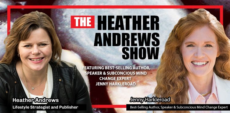 The Heather Andrews Show with Jenny Harkleroad